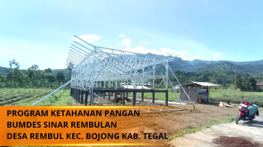 Pembangunan Kandang Ayam Petelur BUMDes Sinar Rembulan Desa Rembul Bojong Tegal